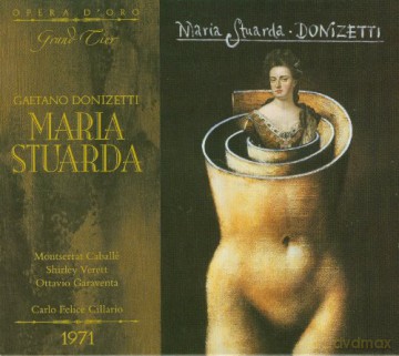 Donizetti: Maria Stuarda [CD]