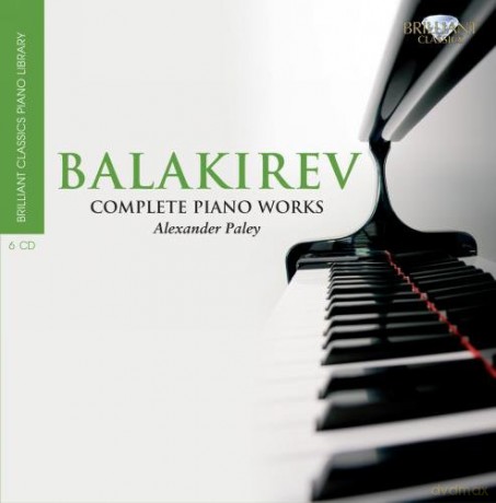 Paley: Balakirev: Complete Piano Works [CD]