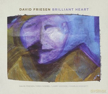 Friesen: Brilliant Heart [CD]