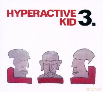 Hyperactive Kid 3 [CD]