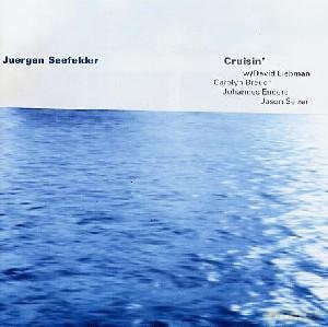 Seefelder: Cruisin' [CD]