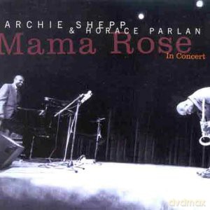 Shepp: Mama Rose [CD]