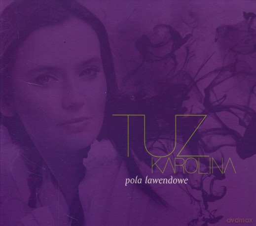 Karolina Tuz: Pola Lawendowe (digipack) [CD]
