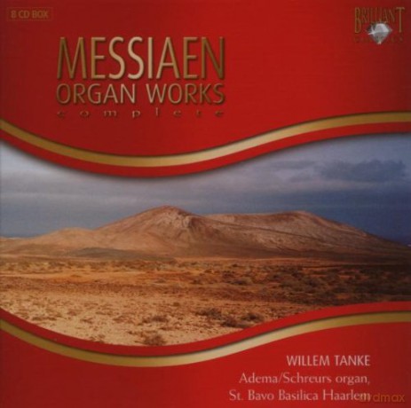 Messiaen: Complete Organ Works [CD]