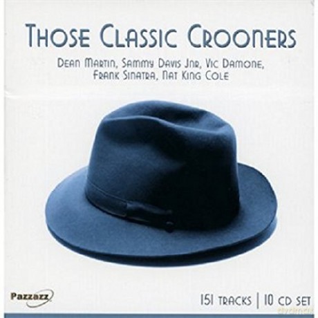 Those Classic Crooners [CD]