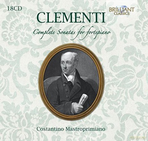 Constantino Mastroprimiano: Clementi: Complete Sonatas For Fortepiano [CD]