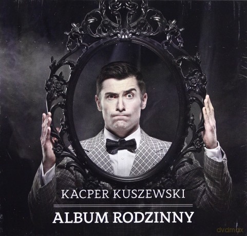 Kacper Kuszewski: Album rodzinny [CD]
