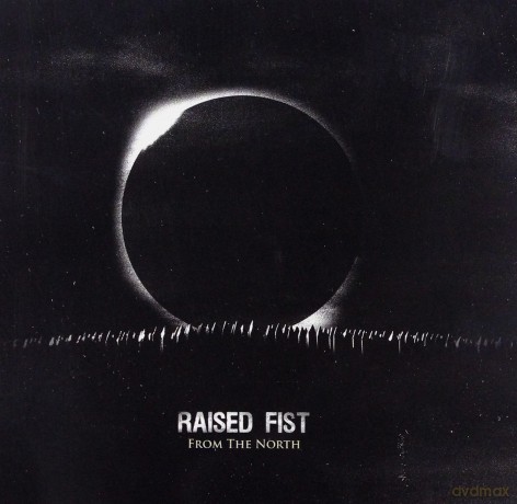 Raised Fist: From The North [CD]