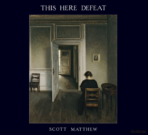 Scott Matthew: This Here Defeat [CD]