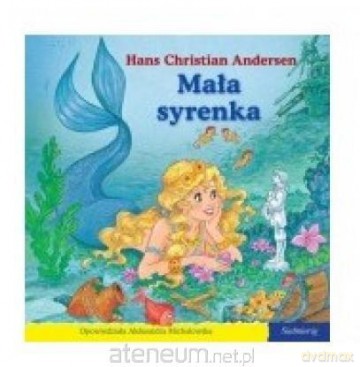 101 bajek - Mała syrenka [KSIĄŻKA]