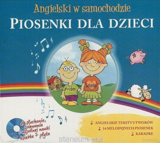 Angielski w samochodzie - Piosenki dla dzieci [KSIĄŻKA]