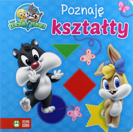 Baby Looney Tunes - Poznaję kształty [KSIĄŻKA]