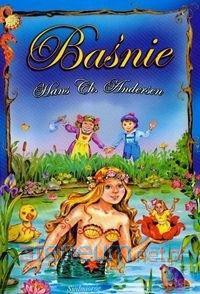 Baśnie Andersen Siedmiogród [KSIĄŻKA]