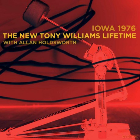 New Tony Williams Lifetime With Allan Holdsworth: Iowa 1976 [CD]