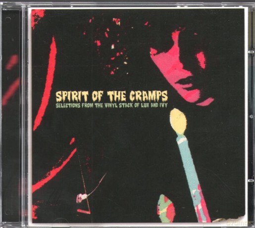 Spirit Of The Cramps [CD]