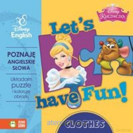 Disney English. Lets have fun Clothes. Księżniczka [KSIĄŻKA]