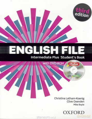 English File 3E Intermediate PLUS Podręcznik z  iTutor [KSIĄŻKA]