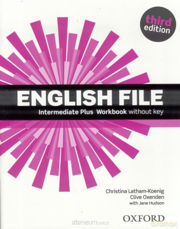 English File 3E Intermediate PLUS Ćwiczenie [KSIĄŻKA]