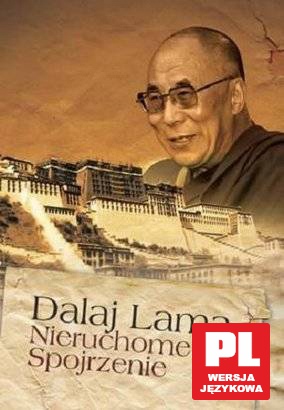 Dalaj Lama. Nieruchome spojrzenie [DVD]