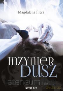 Inżynier dusz [KSIĄŻKA]