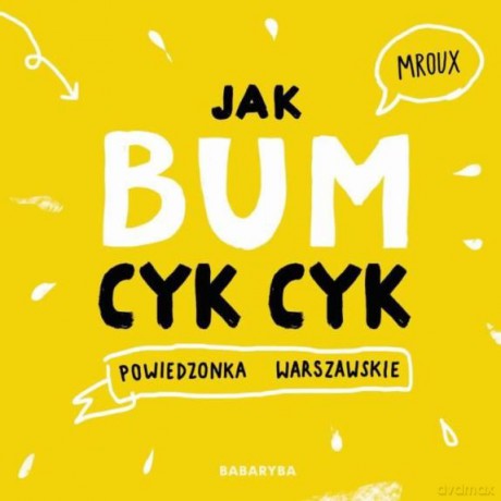 Jak bum cyk-cyk! Powiedzonka warszawskie [KSIĄŻKA]