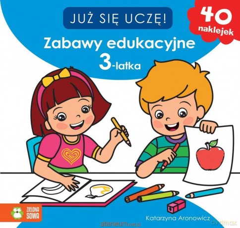 Już się uczę. Zabawy edukacyjne 3-latka [KSIĄŻKA]