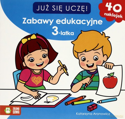 Już się uczę. Zabawy edukacyjne 3-latka [KSIĄŻKA]