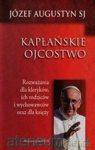 Kapłańskie ojcostwo [KSIĄŻKA]