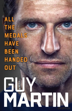 All the Medals Have Been Handed Out - Guy Martin [KSIĄŻKA]
