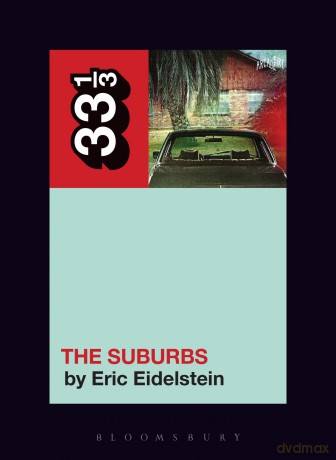 Arcade Fire's the Suburbs (33 1/3) - Eric Eidelstein [KSIĄŻKA]