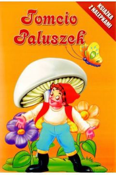 Książka z nalepkami - Tomcio Paluszek