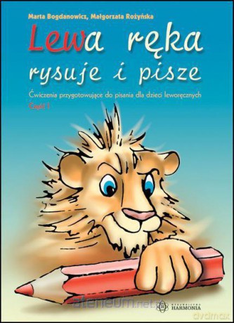 Lewa ręka rysuje i pisze 1 [KSIĄŻKA]