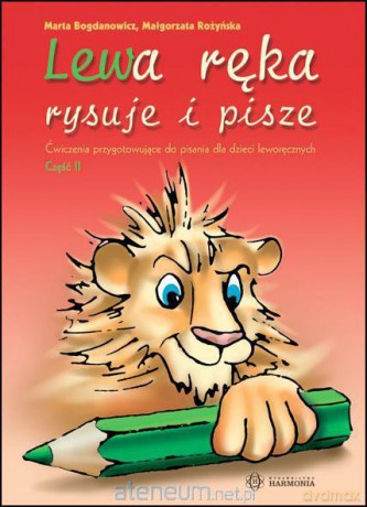 Lewa ręka rysuje i pisze 2 [KSIĄŻKA]