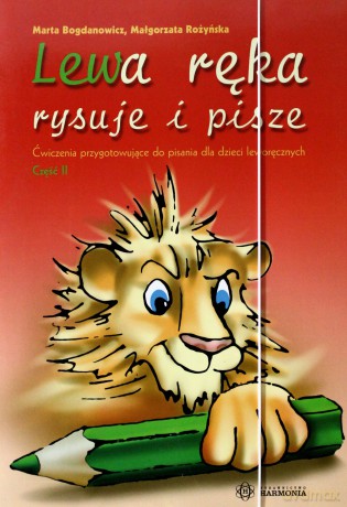 Lewa ręka rysuje i pisze 2 [KSIĄŻKA]