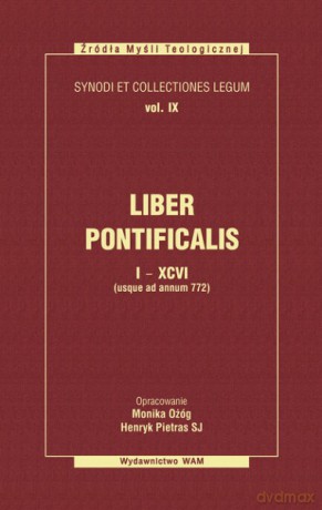Liber Pontificalis I-XCVI [KSIĄŻKA]