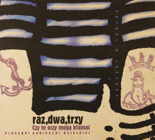Raz Dwa Trzy: Czy te oczy mogą kłamać (reedycja) (digipack) [CD]