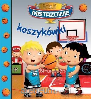 Mali Mistrzowie koszykówki [KSIĄŻKA]