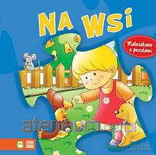 Maluszkowo z puzzlami. Na wsi [KSIĄŻKA]