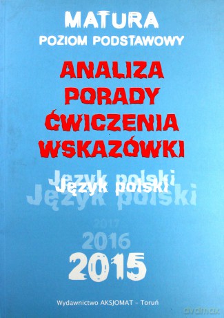 Matura 2015 Język polski. Repetytorium Zakres Podstawowy [KSIĄŻKA]