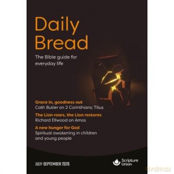 Daily Bread July-September 2026 - Scripture Union [KSIĄŻKA]