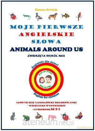 Moje pierwsze angielskie słowa - Zwierzęta [KSIĄŻKA]