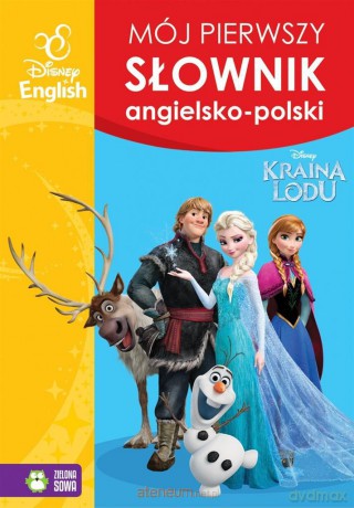 Mój pierwszy słownik angielsko-polski. Kraina Lodu [KSIĄŻKA]