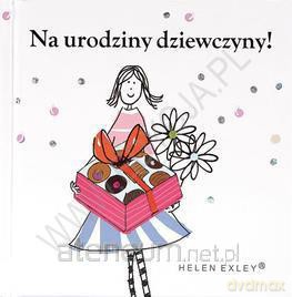 Na urodziny dziewczyny - Helen Exley [KSIĄŻKA]