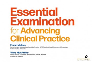 Essential Examination for Advancing Clinical Practice: Step-by-Step Guides to Clinical Examinations with Practical Tips and Key Facts - Emma Mellors [KSIĄŻKA]