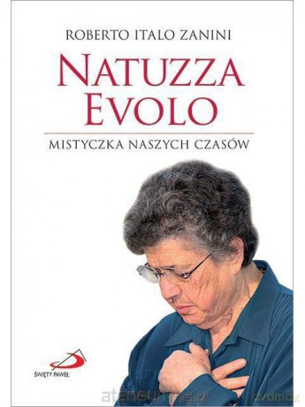 Natuzza Evolo. Mistyczka naszych czasów [KSIĄŻKA]