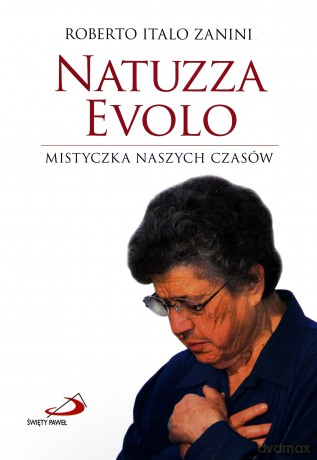 Natuzza Evolo. Mistyczka naszych czasów [KSIĄŻKA]