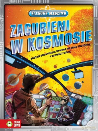Naukowe śledztwo. Zagubieni w kosmosie [KSIĄŻKA]