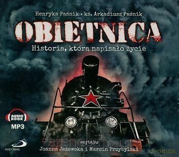 Obietnica. Historia, którą napisało życie [AUDIOBOOK]