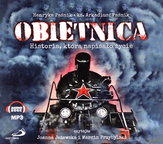 Obietnica. Historia, którą napisało życie [AUDIOBOOK]