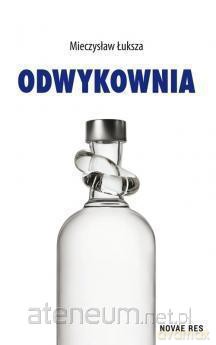 Odwykownia [KSIĄŻKA]